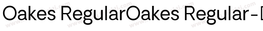 Oakes RegularOakes Regular字体转换